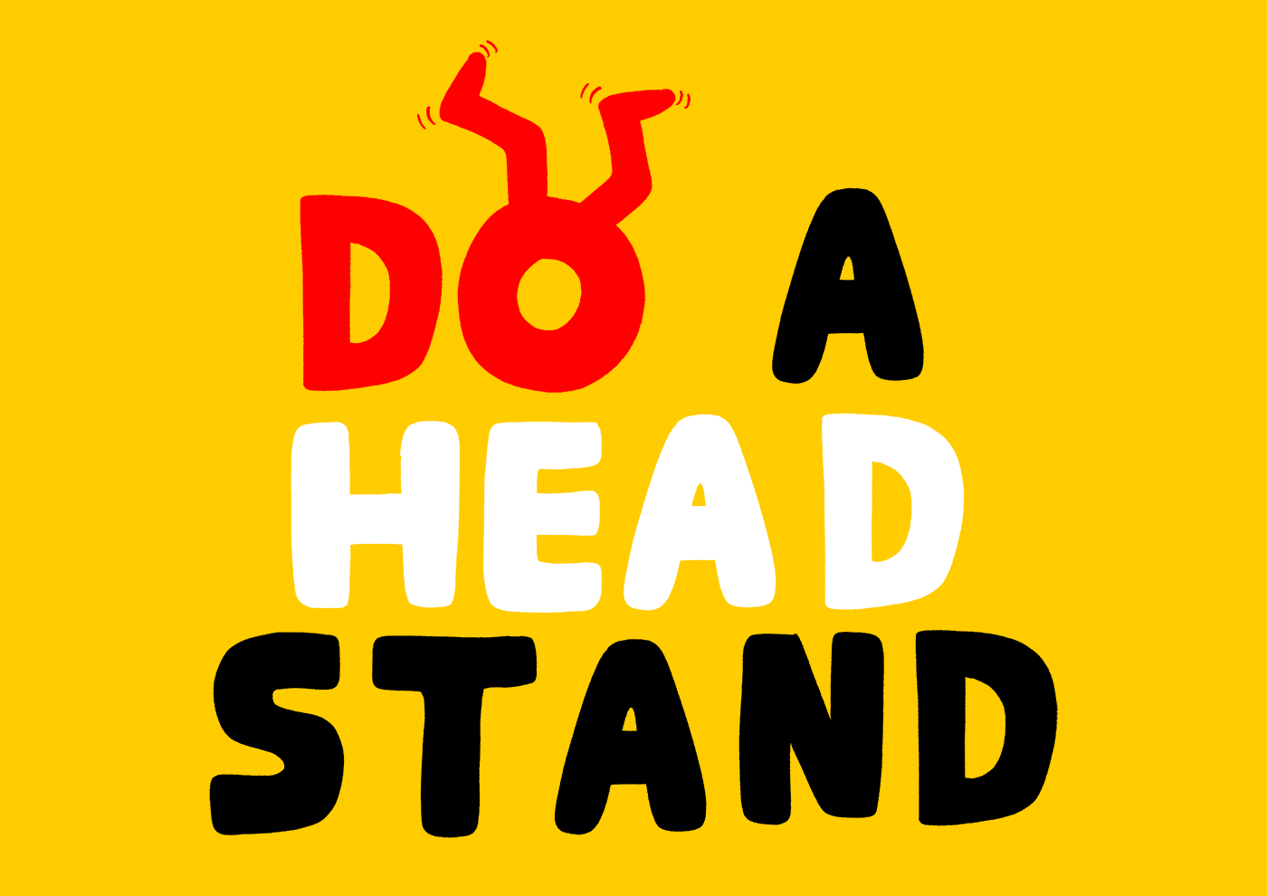 Do a head Stand