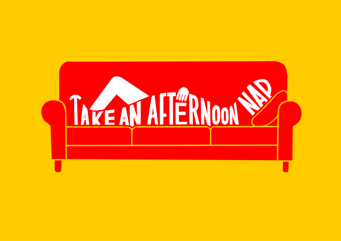 Take an afternoon nap